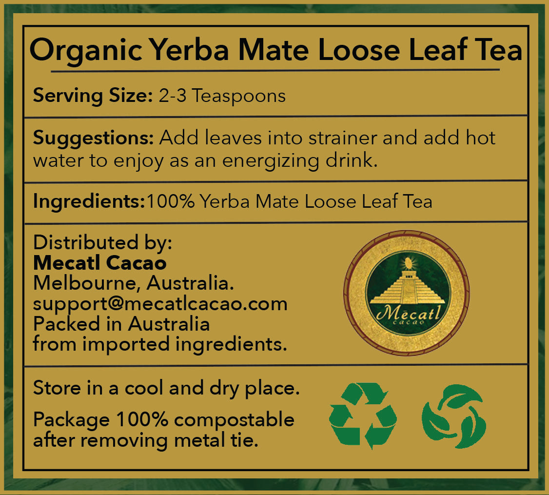 Certified Organic Yerba Mate Loose Leaf Tea by Mecatl